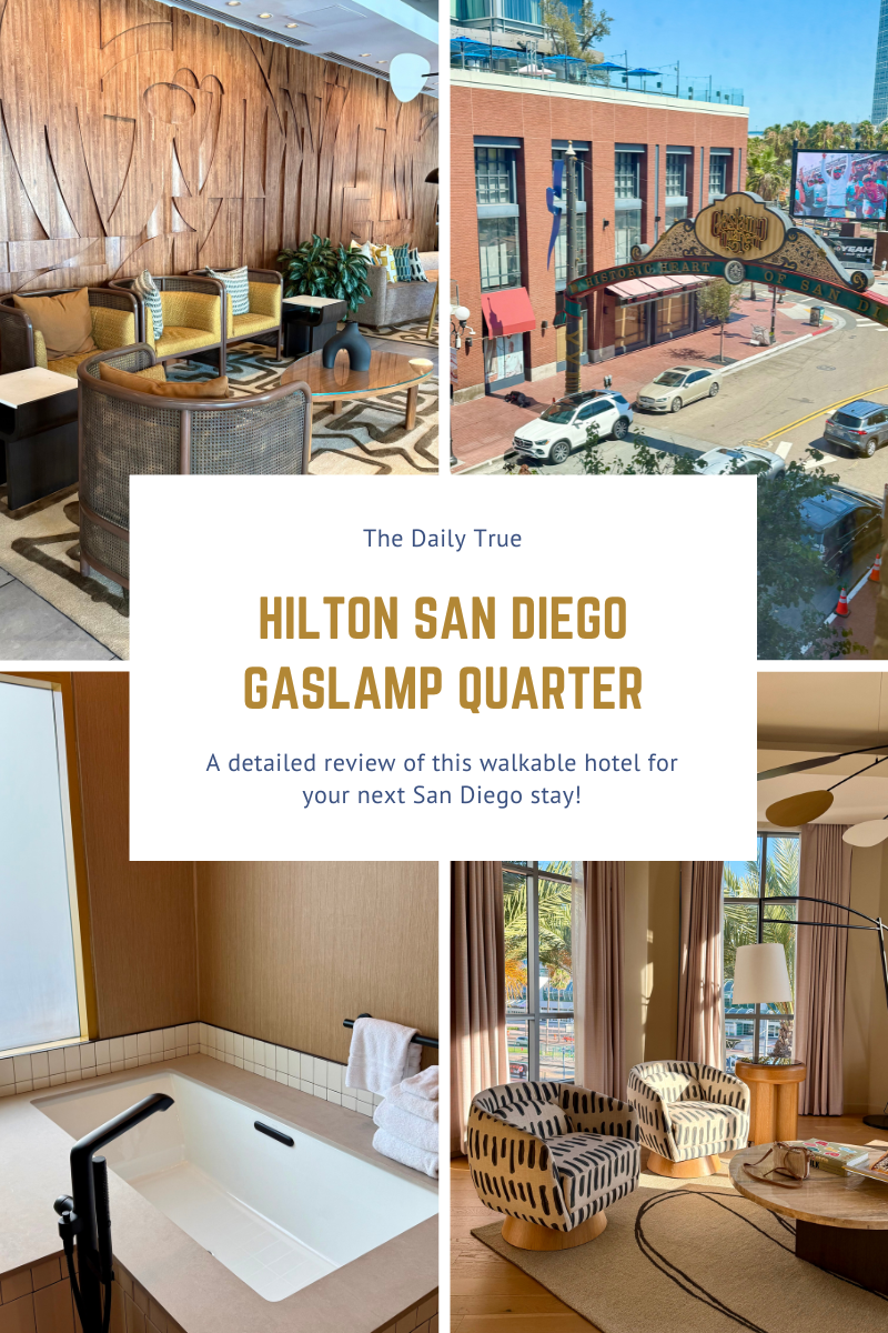 24 Hours In San Diego:  Hilton Gaslamp Quarter Hotel Review